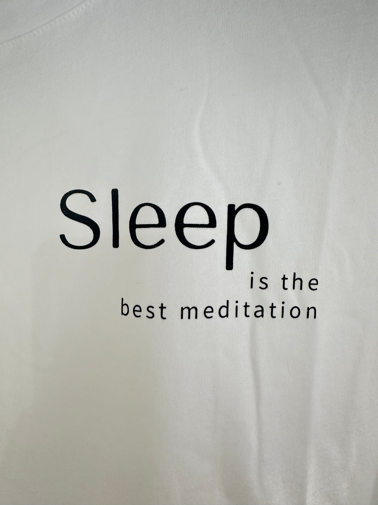 T-SHIRT „Sleep is the best medita“